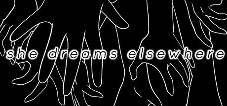 She Dreams Elsewhere